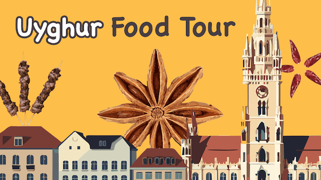 Visiting 3 Uyghur Restaurants in Munich: Flavors of the Silk Road